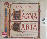 Magna Carta written by Dan Jones performed by Dan Jones on CD (Unabridged)